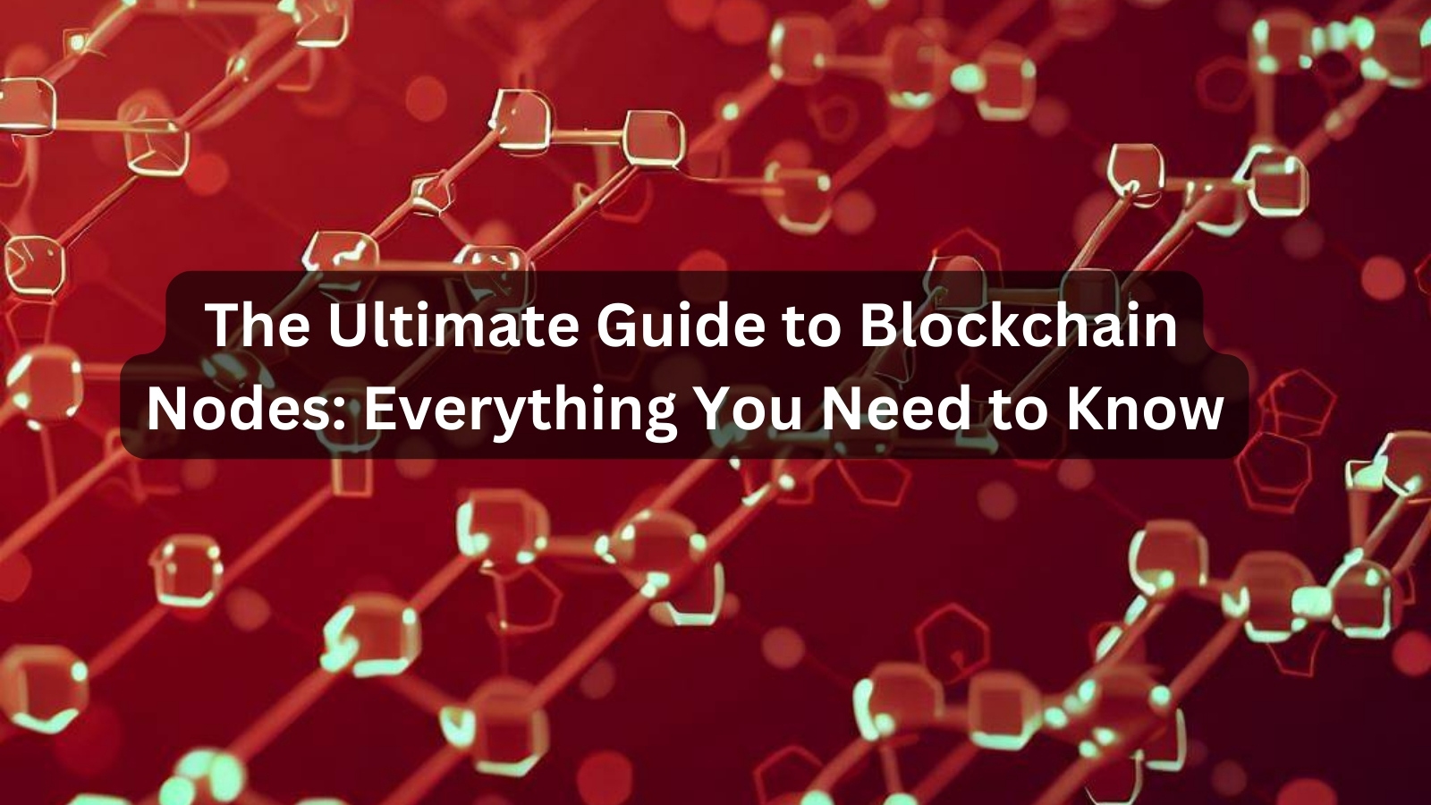 What Are Blockchain Nodes Ultimate Guide - Modern Mobile Vintage Designs | Free Download